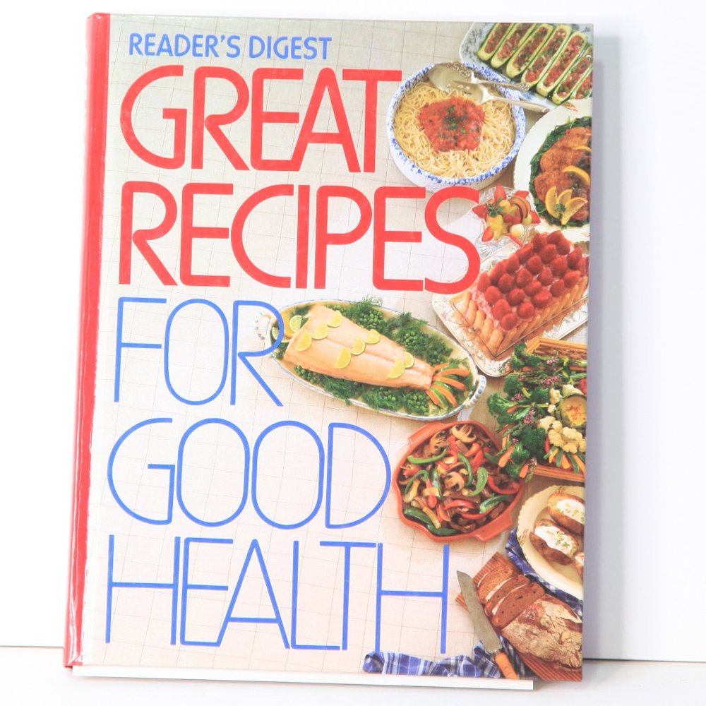 Reader's Digest Recipes For Good Health Over 500 Delicious Recipes! *Hardcover*